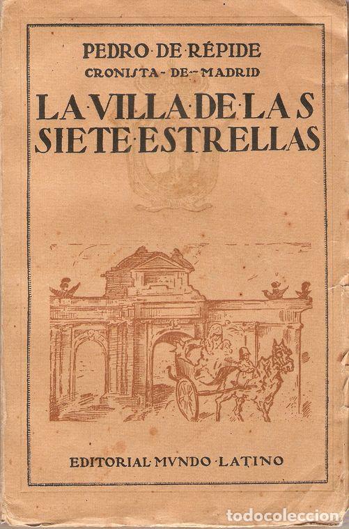 Libros: LA VILLA DE LAS SIETE ESTRELLAS - R&Eacute;PIDE, Pedro de - Foto 1