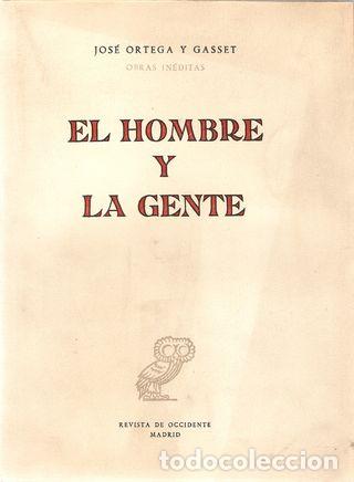 Libros: EL HOMBRE Y LA GENTE - ORTEGA Y GASSET, Jos&eacute; - Foto 1