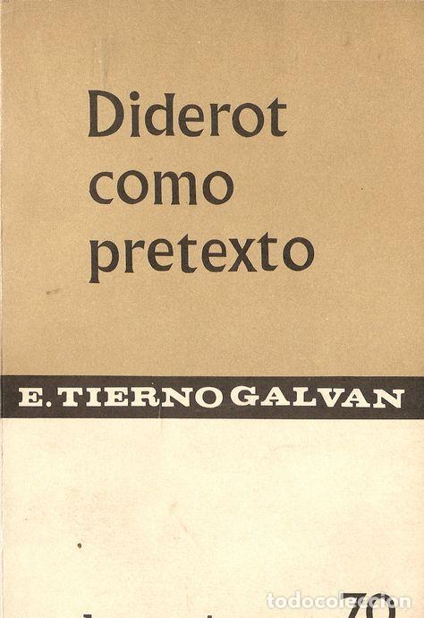 Libros: DIDEROT COMO PRETEXTO - TIERNO GALV&Aacute;N, Enrique - Foto 1