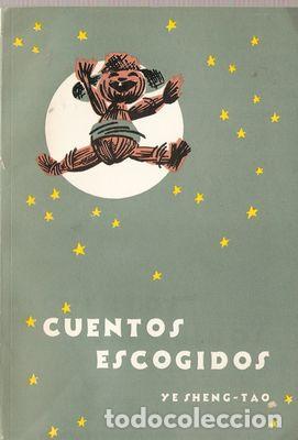 Libros: CUENTOS ESCOGIDOS - SHENG-TAO, Ye - Foto 1