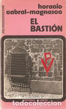 Libros: EL BASTI&Oacute;N - CABRAL-MAGNASCO, Horacio - Foto 1