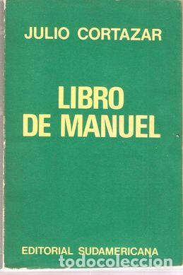 Libros: LIBRO DE MANUEL - CORTAZAR, JULIO - Foto 1