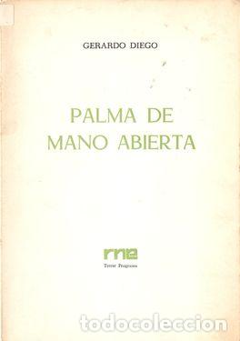 Libros: PALMA DE MANO ABIERTA - DIEGO, Gerardo - Foto 1