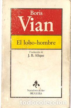 Libros: EL LOBO-HOMBRE - VIAN, Boris - Foto 1