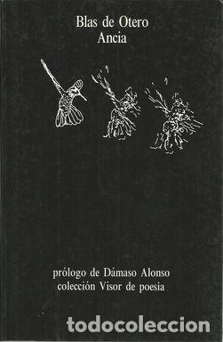 Libros: ANCIA - OTERO, BLAS DE - Foto 1