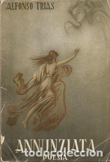 Libros: ANNUNZIATA - TRIAS, Alfonso - Foto 1
