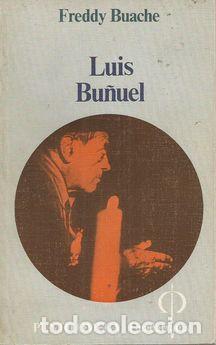 Libros: LUIS BU&Ntilde;UEL - BUACHE, Freddy - Foto 1