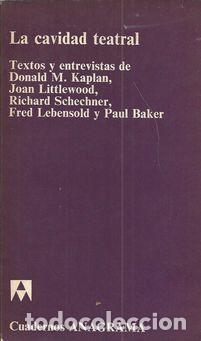 Libros: LA CAVIDAD TEATRAL - KAPLAN, Donald M. - Foto 1