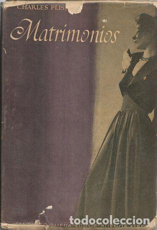 Libros: MATRIMONIOS - PLISNIER, Charles - Foto 1
