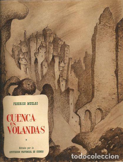 Libros: CUENCA EN VOLANDAS - MUELAS, Federico - Foto 1
