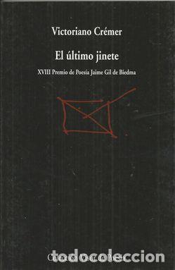 Libros: EL &Uacute;LTIMO JINETE - CR&Eacute;MER, Victoriano - Foto 1