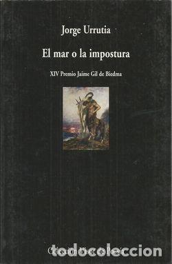 Libros: EL MAR O LA IMPOSTURA - URRUTIA, Jorge - Foto 1