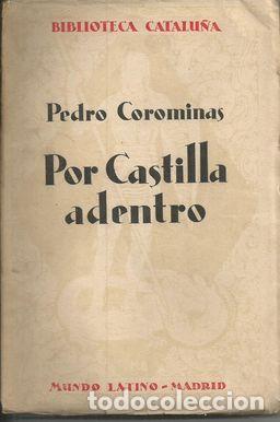 Libros: POR CASTILLA ADENTRO - COROMINAS, Pedro - Foto 1