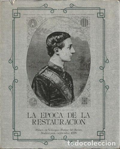 Libros: LA &Eacute;POCA DE LA RESTAURACI&Oacute;N. PALACIO DE VEL&Aacute;ZQUEZ/PARQUE DEL RETIRO - S/A - Foto 1