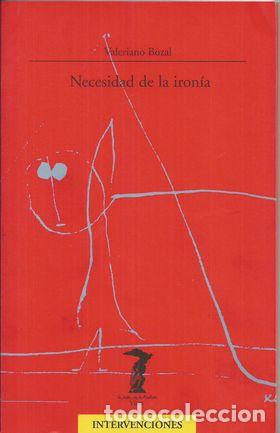 Libros: NECESIDAD DE LA IRON&Iacute;A - BOZAL, Valeriano - Foto 1