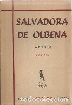 Libros: SALVADORA DE OLBENA - AZOR&Iacute;N - Foto 1