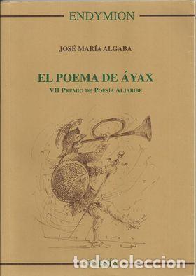 Libros: EL POEMA DE &Aacute;YAX - ALGABA, Jos&eacute; Mar&iacute;a - Foto 1
