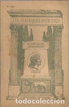 Libros: LES BUCOLIQUES/LES G&Eacute;ORGIQUES - VIRGILIO - Foto 1