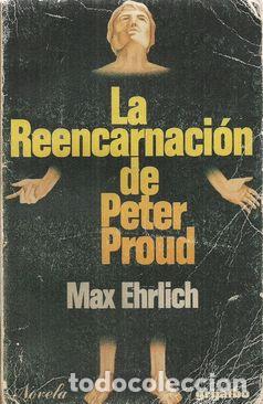 Libros: LA REENCARNACI&Oacute;N DE PETER PROUD - EHRLICH, Max - Foto 1