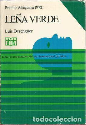 Libros: LE&Ntilde;A VERDE - BERENGUER, Luis - Foto 1