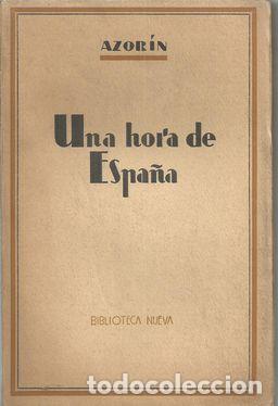 Libros: UNA HORA DE ESPA&Ntilde;A - AZOR&Iacute;N - Foto 1