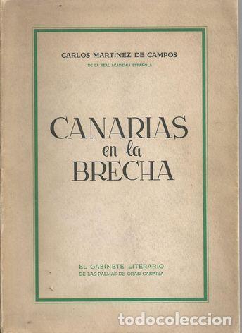 Libros: CANARIAS EN LA BRECHA - MARTINEZ DE CAMPOS, CARLOS - Foto 1