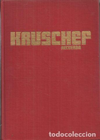 Libros: KRUSCHEF RECUERDA - VV.AA - Foto 1