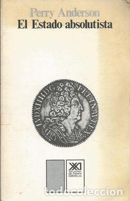 Libros: EL ESTADO ABSOLUTISTA - ANDERSON, PERRY - Foto 1