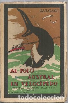 Libros: AL POLO AUSTRAL EN VELOCIPEDO.T-I - SALGARI, EMILIO - Foto 1