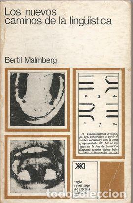 Libros: LOS NUEVOS CAMINOS DE LA LING&Uuml;&Iacute;STICA - MALMBERG, BERTIL - Foto 1