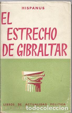 Libros: EL ESTRECHO DE GIBRALTAR - HISPANUS - Foto 1