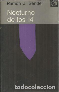 Libros: NOCTURNO DE LOS 14 - SENDER, RAM&Oacute;N J. - Foto 1