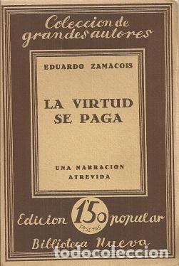 Libros: LA VIRTUD SE PAGA - ZAMACOIS,EDUARDO - Foto 1