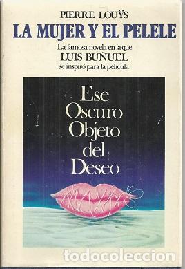 Libros: LA MUJER Y EL PELELE - LOUYS, PIERRE - Foto 1