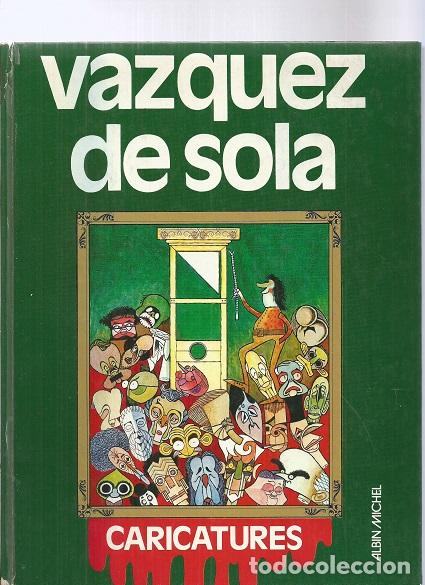 Libros: CARICATURES - VAZQUEZ DE SOLA - Foto 1