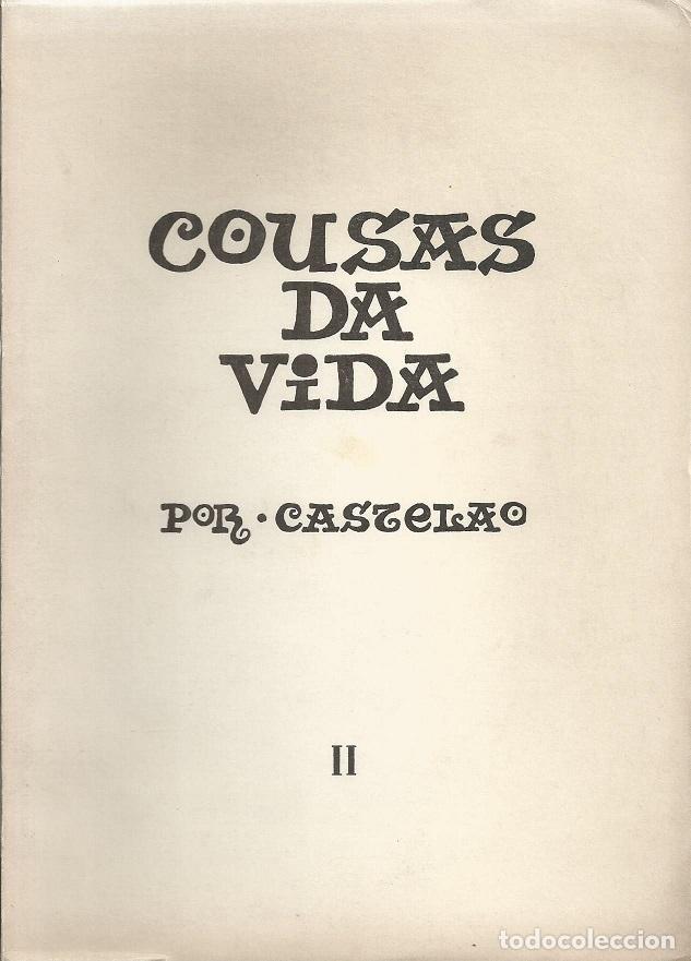 Libros: COUSAS DA VIDA. TOMO II - CASTELAO - Foto 1