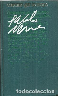 Libros: CONFIESO QUE HE VIVIDO - NERUDA, PABLO - Foto 1