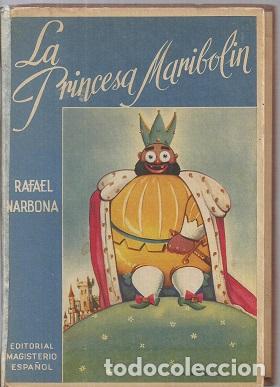 Libros: LA PRINCESA MARIBOLIN - NARBONA, RAFAEL - Foto 1