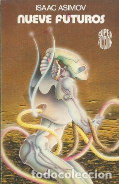 Libros: NUEVE FUTUROS - ASIMOV,ISAAC - Foto 1