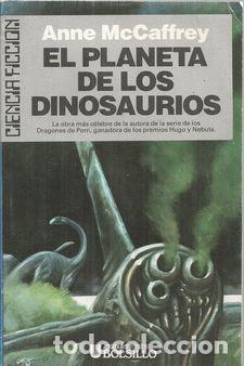 Libros: EL PLANETA DE LOS DINOSAURIOS - McCAFFREY, ANNE - Foto 1