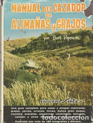 Libros: MANUAL DEL CAZADOR DE ALIMA&Ntilde;AS Y GRAJOS - POPOWSKI, BERT - Foto 1