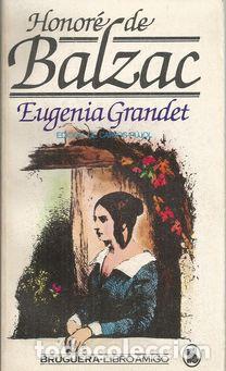 Libros: EUGENIA GRANDET - BALZAC, HONOR&Eacute; DE - Foto 1