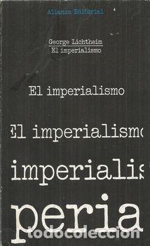 Libros: EL IMPERIALISMO - LICHTHEIM, GEORGE - Foto 1