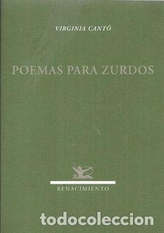 Libros: POEMAS PARA ZURDOS - CANT&Oacute;, VIRGINIA - Foto 1