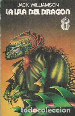 Libros: LA ISLA DEL DRAGON - WILLIAMSON, JACK - Foto 1