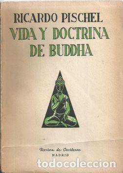Libros: VIDA Y DOCTRINA DE BUDDHA - PISCHEL,RICARDO - Foto 1