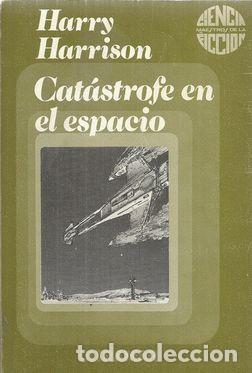 Libros: CAT&Aacute;STROFE EN EL ESPACIO - HARRISON, HARRY - Foto 1