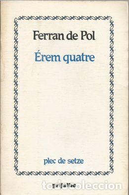 Libros: &Eacute;REM QUATRE - POL, FERRAN DE - Foto 1