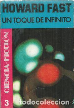 Libros: UN TOQUE DE INFINITO - FAST, HOWARD - Foto 1