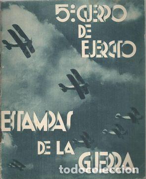 Libros: 5&ordm; CUERPO DEL EJERCITO, ESTAMPAS DE LA GUERRA - S/A - Foto 1